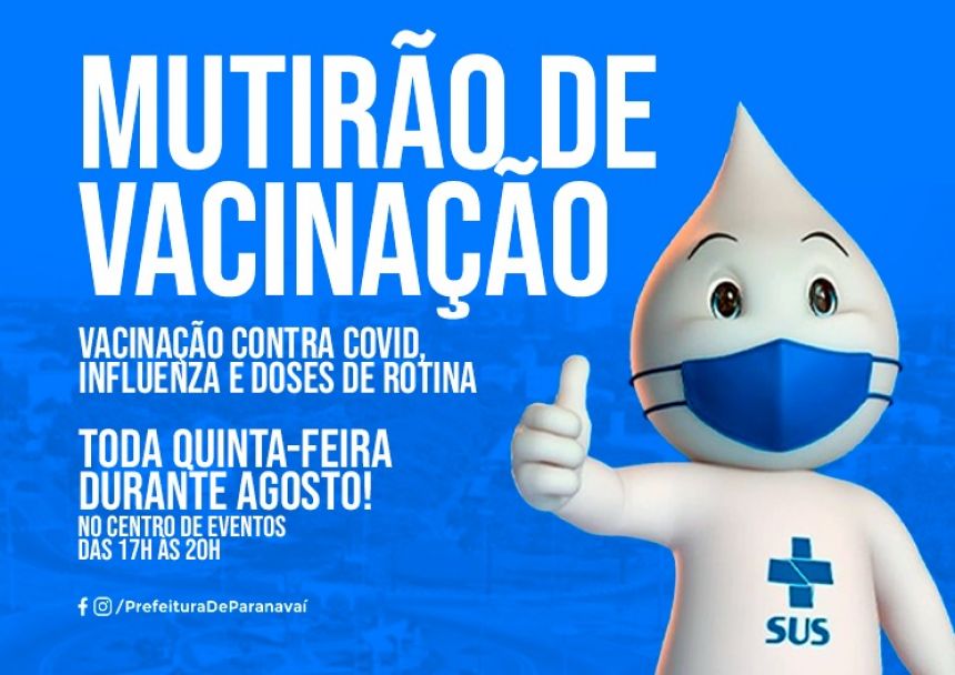 Município segue com mutirões de multivacinação no Centro de Eventos em todas as quintas-feiras do mês de agosto