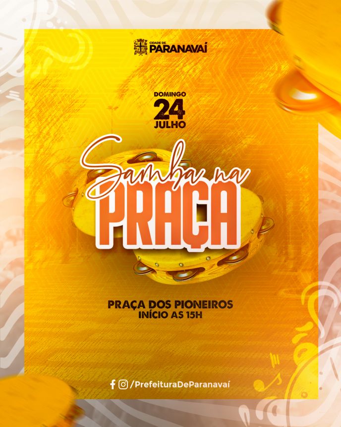 Seis grupos de Paranavaí vão se apresentar no dia 24 durante o 1º Samba na Praça